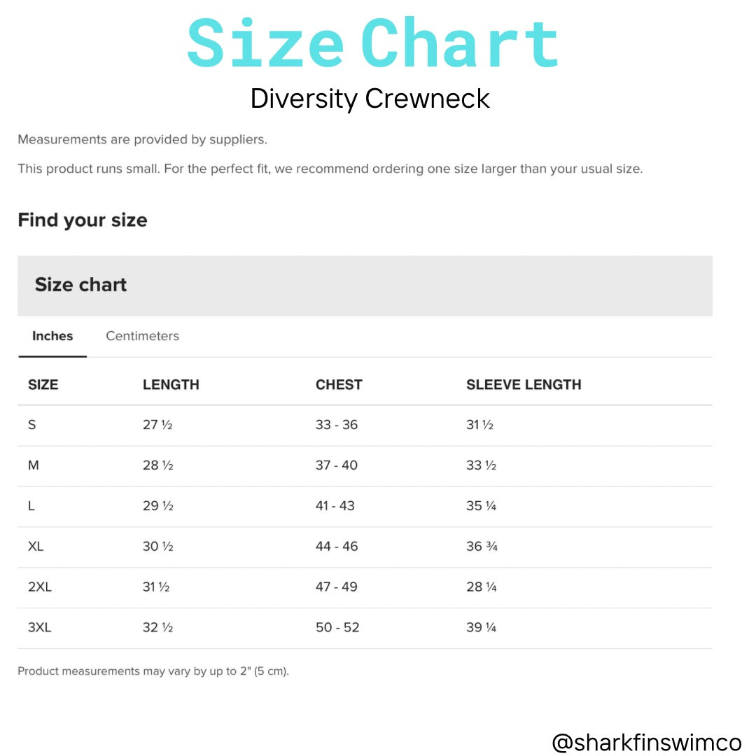 Size chart for Diversity Crewneck with measurements in inches